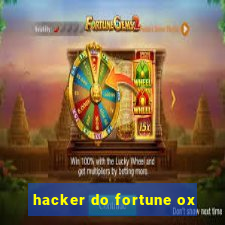 hacker do fortune ox